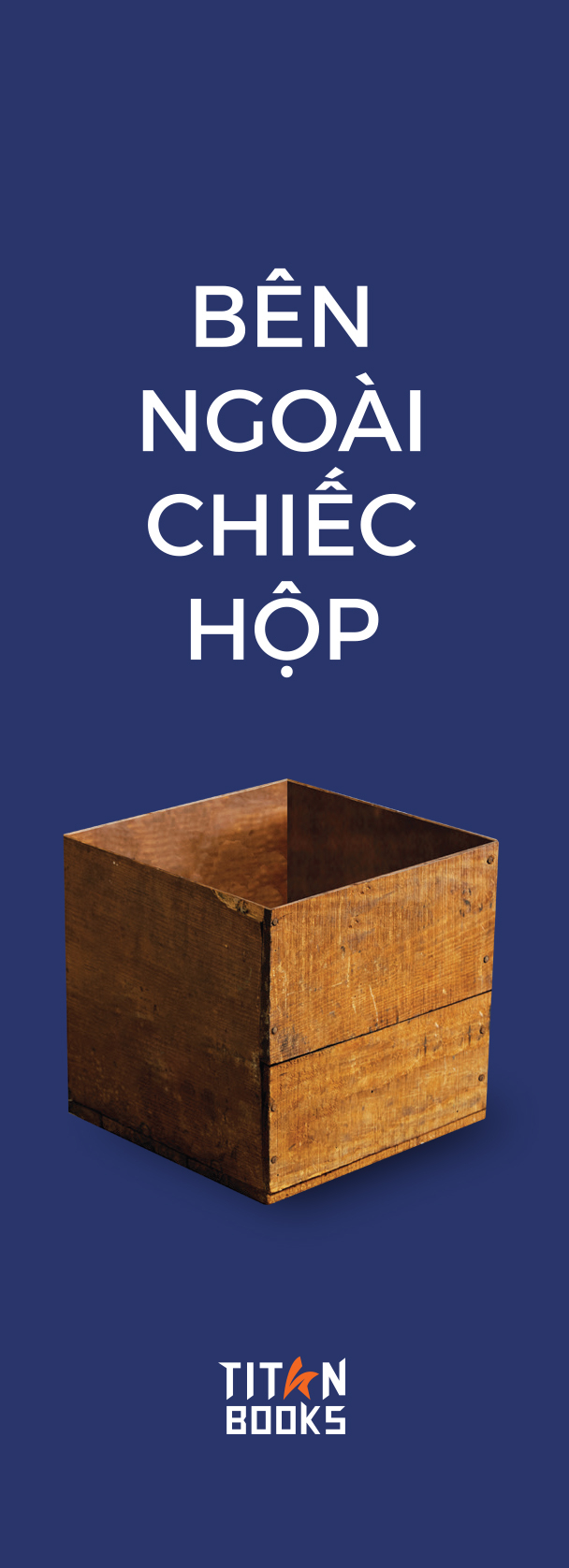 bên ngoài chiếc hộp - phương pháp luôn nhiều hơn vấn đề