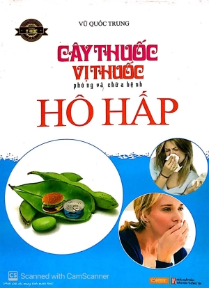 bệnh hô hấp - cây thuốc vị thuốc phòng và chữa bệnh