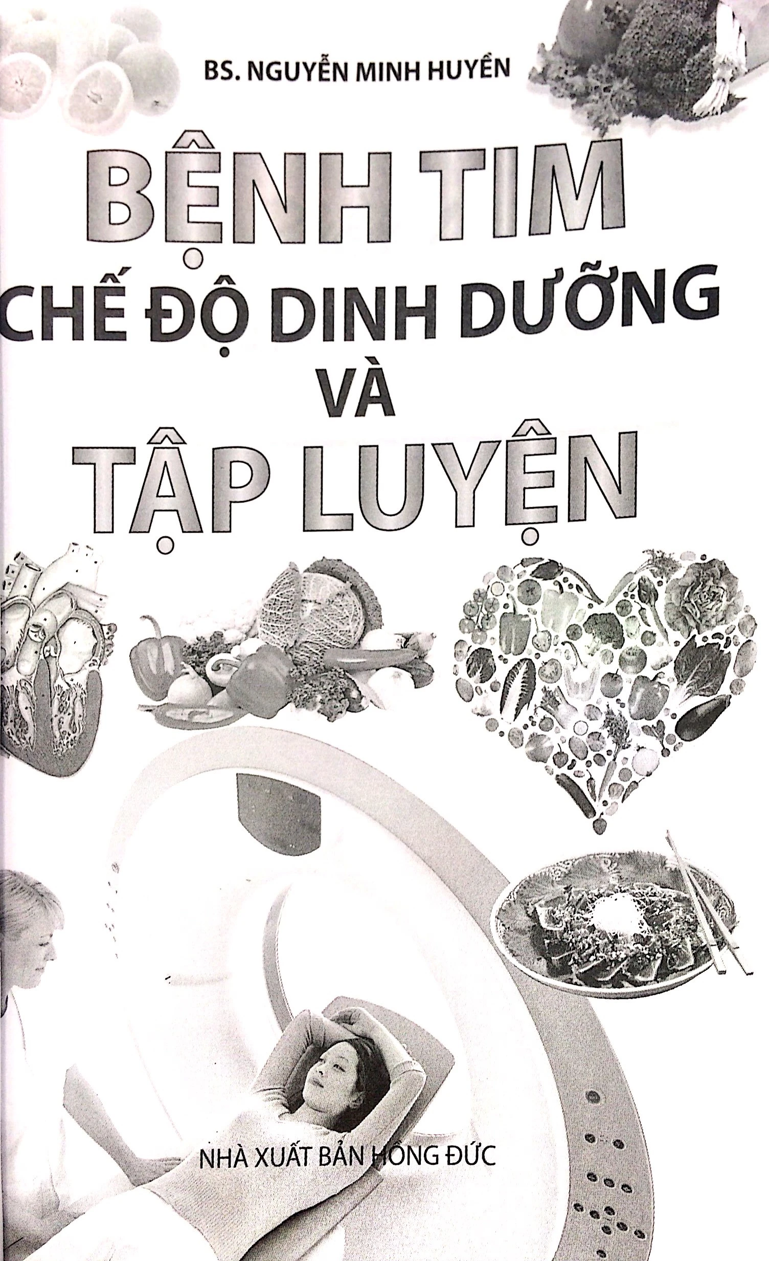 bệnh tim - chế độ dinh dưỡng và tập luyện