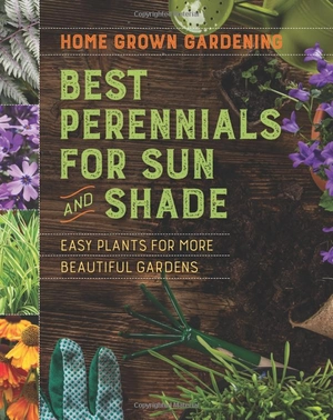 best perennials for sun and shade (home grown gardening)