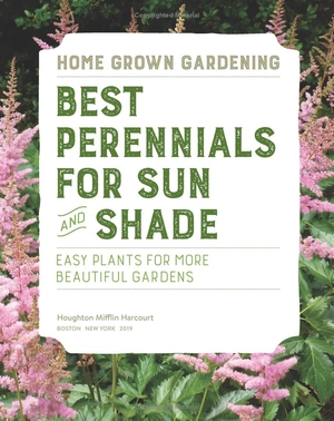 best perennials for sun and shade (home grown gardening)
