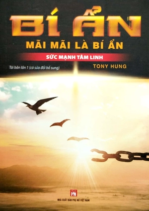 bí ẩn mãi mãi là bí ẩn - sức mạnh tâm linh