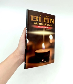 bí ẩn mãi mãi là bí ẩn - tôn giáo tâm linh