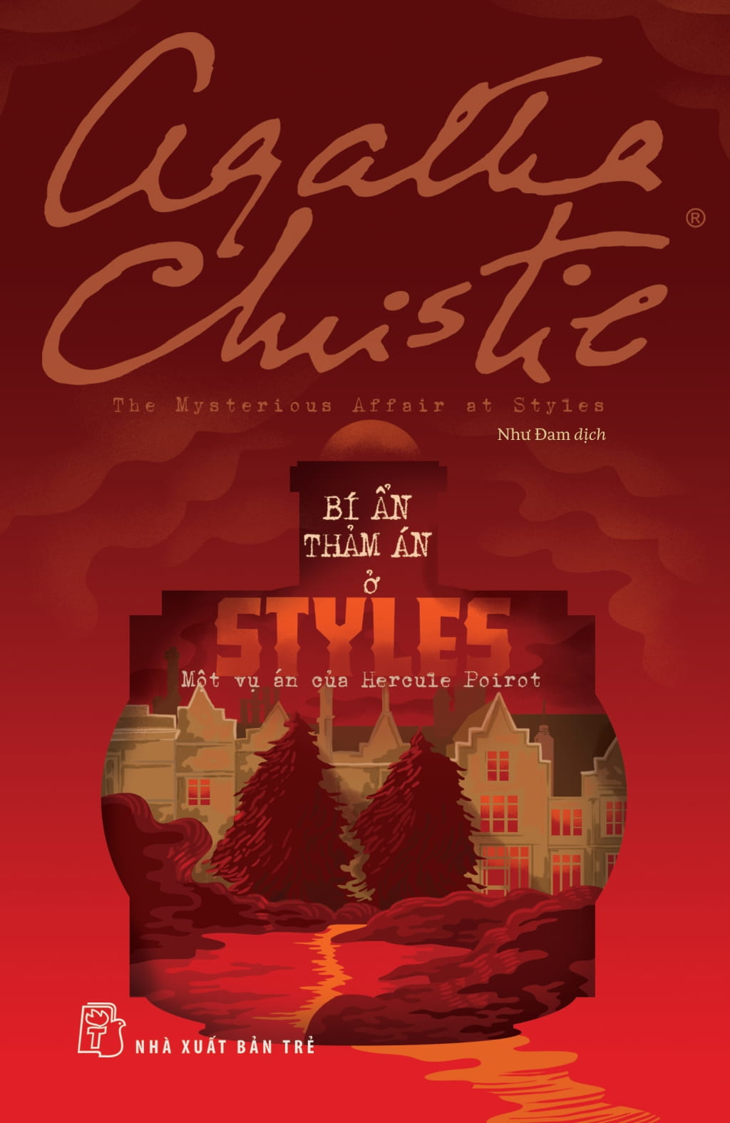 bí ẩn thảm án ở styles - một vụ án của hercule poirot