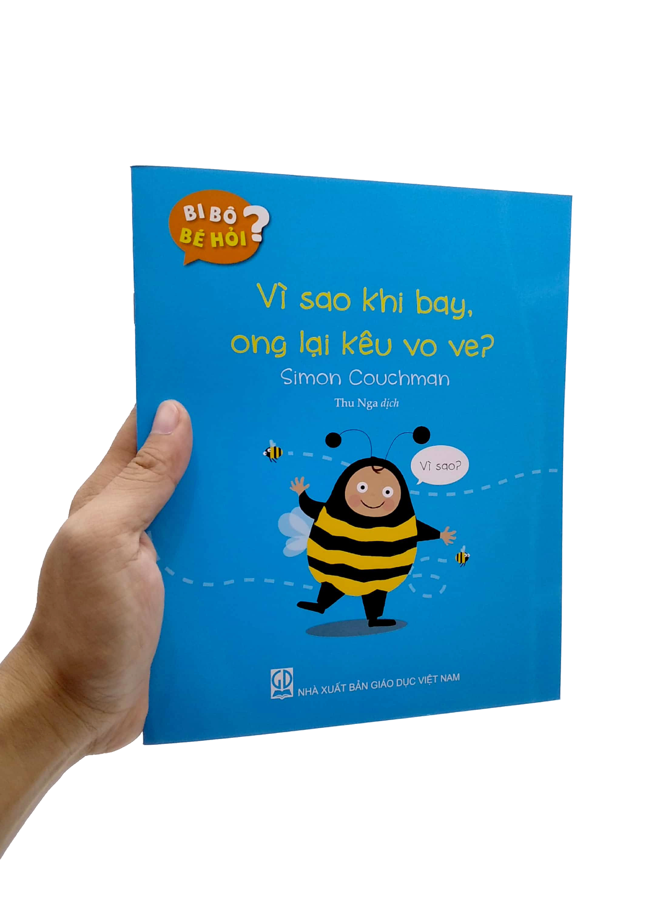 bi bô bé hỏi? - vì sao khi bay, ong lại kêu vo ve?