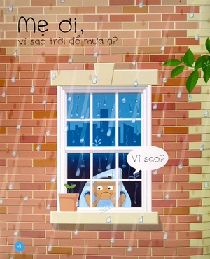 bi bô bé hỏi? - vì sao trời đổ mưa?