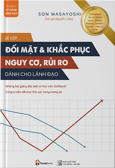 bí kíp đối mặt & khắc phục nguy cơ, rủi ro - dành cho lãnh đạo
