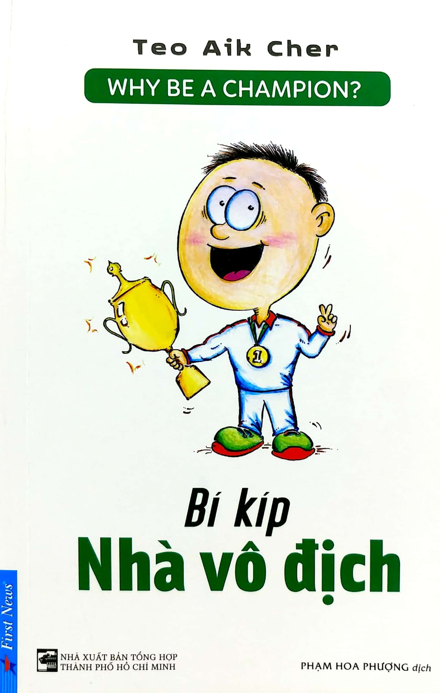 bí kíp nhà vô địch - why be a champion?