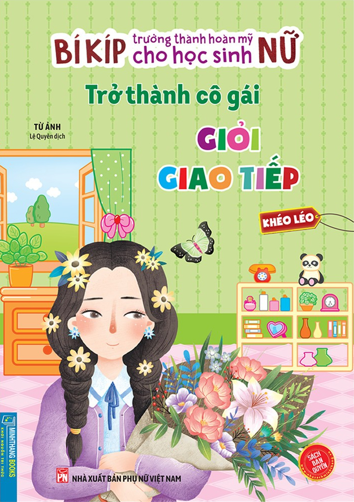 bí kíp trưởng thành hoàn mỹ cho học sinh nữ - trở thành cô gái giỏi giao tiếp - khéo léo