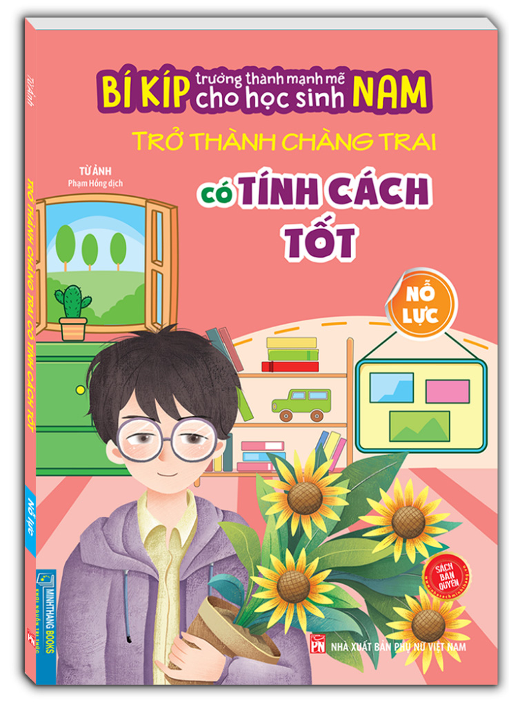 bí kíp trường thành mạnh mẽ cho học sinh nam - trở thành chàng trai có tính cách tốt - nỗ lực