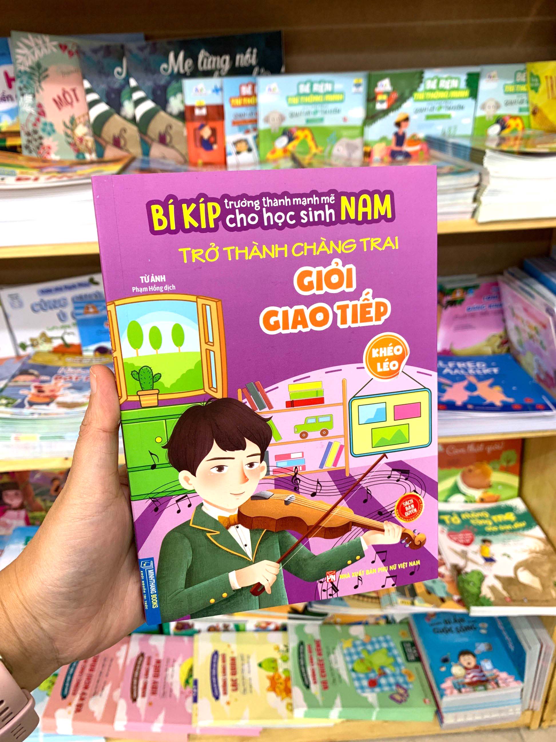 bí kíp trường thành mạnh mẽ cho học sinh nam - trở thành chàng trai giỏi giao tiếp - khéo léo