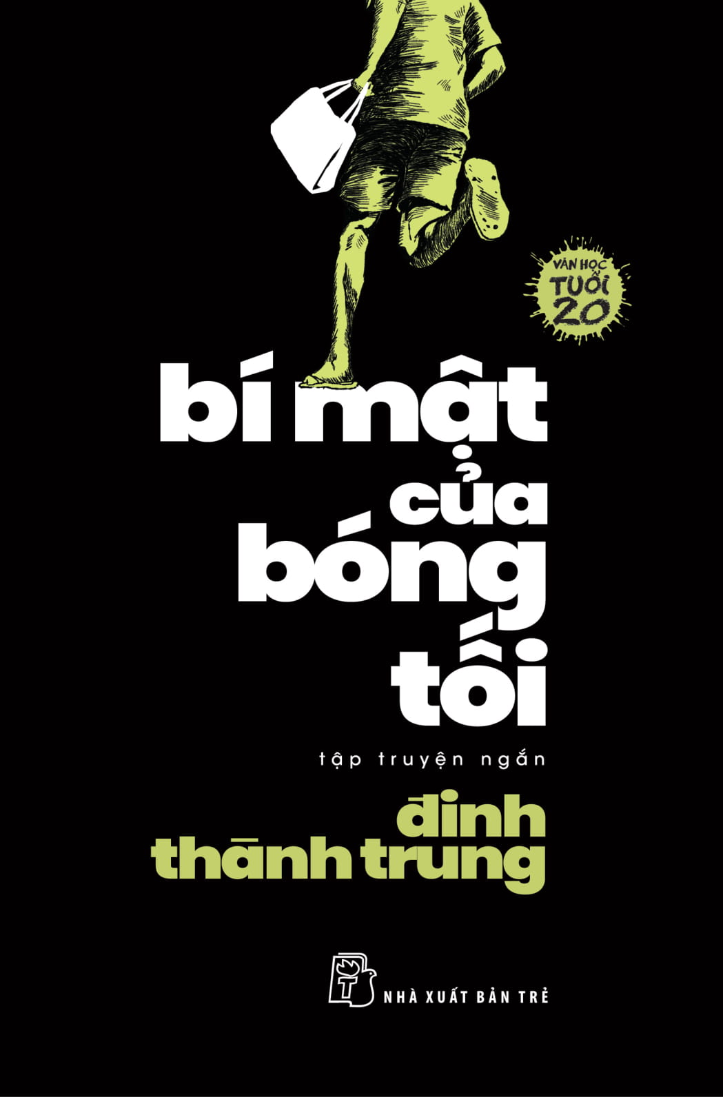 bí mật của bóng tối - văn học tuổi 20