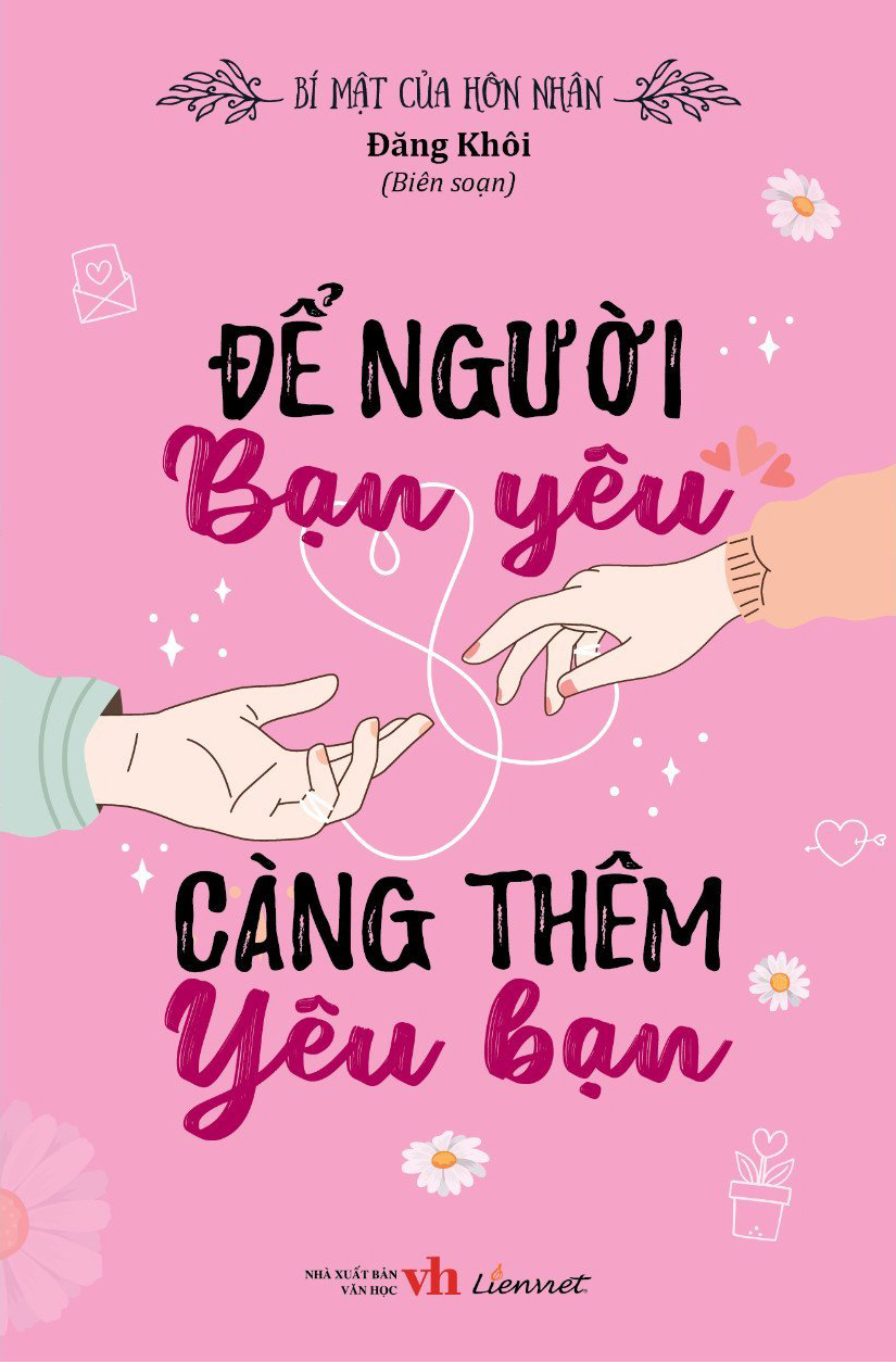 bí mật của hôn nhân - để người bạn yêu càng thêm yêu bạn