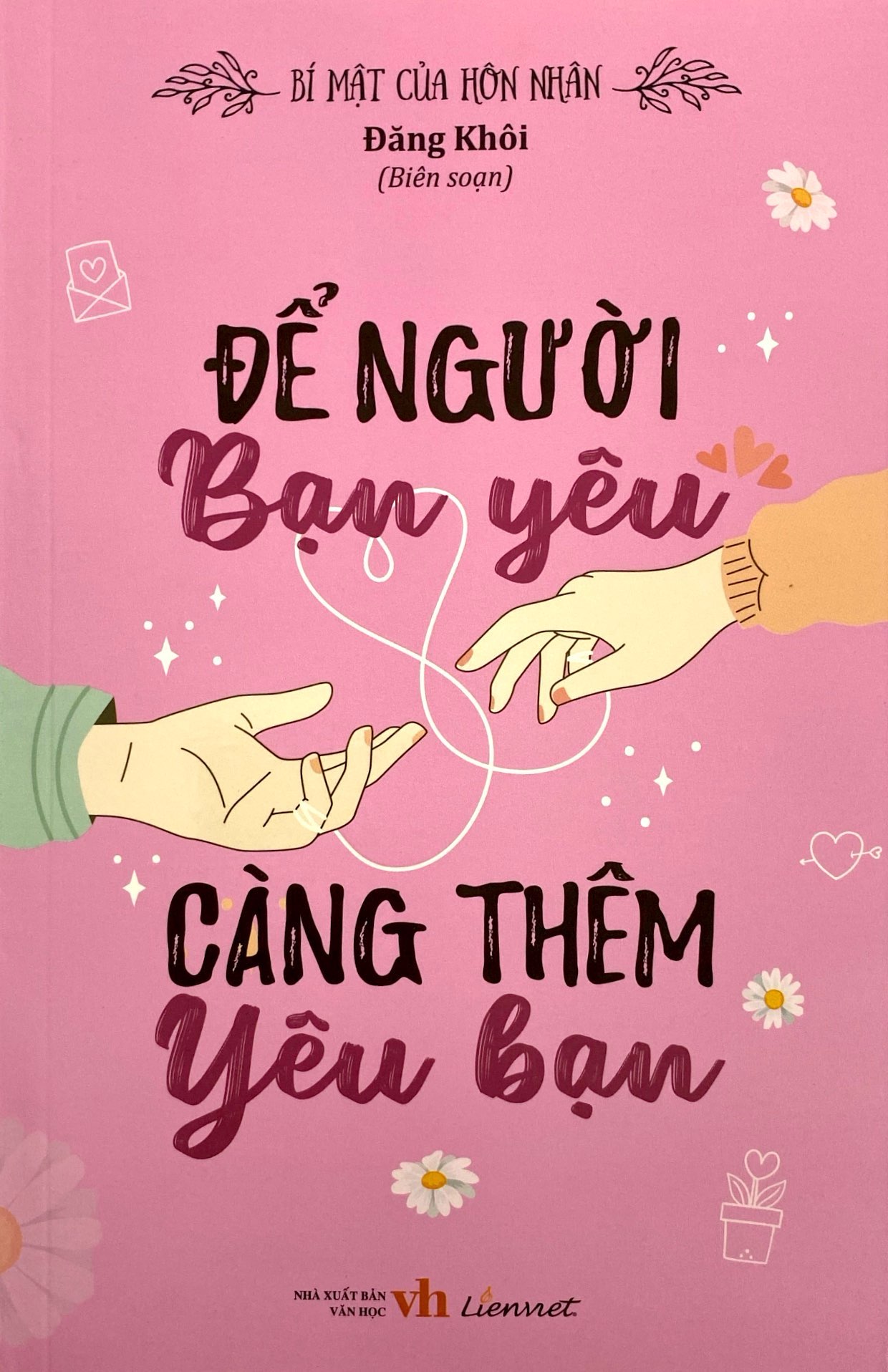 bí mật của hôn nhân - để người bạn yêu càng thêm yêu bạn