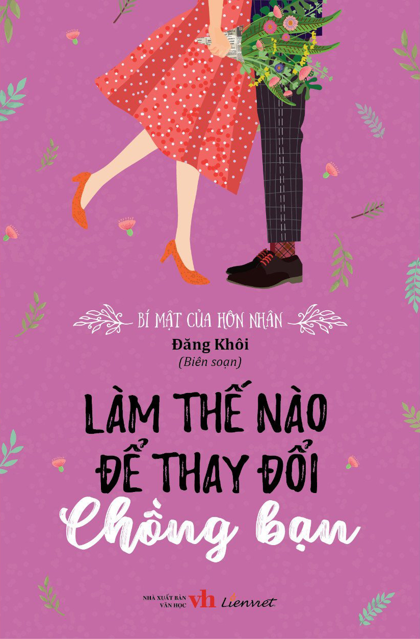 bí mật của hôn nhân - làm thế nào để thay đổi chồng bạn