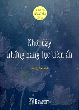 bí mật của thảnh thơi - khơi dậy những năng lực tiềm ẩn