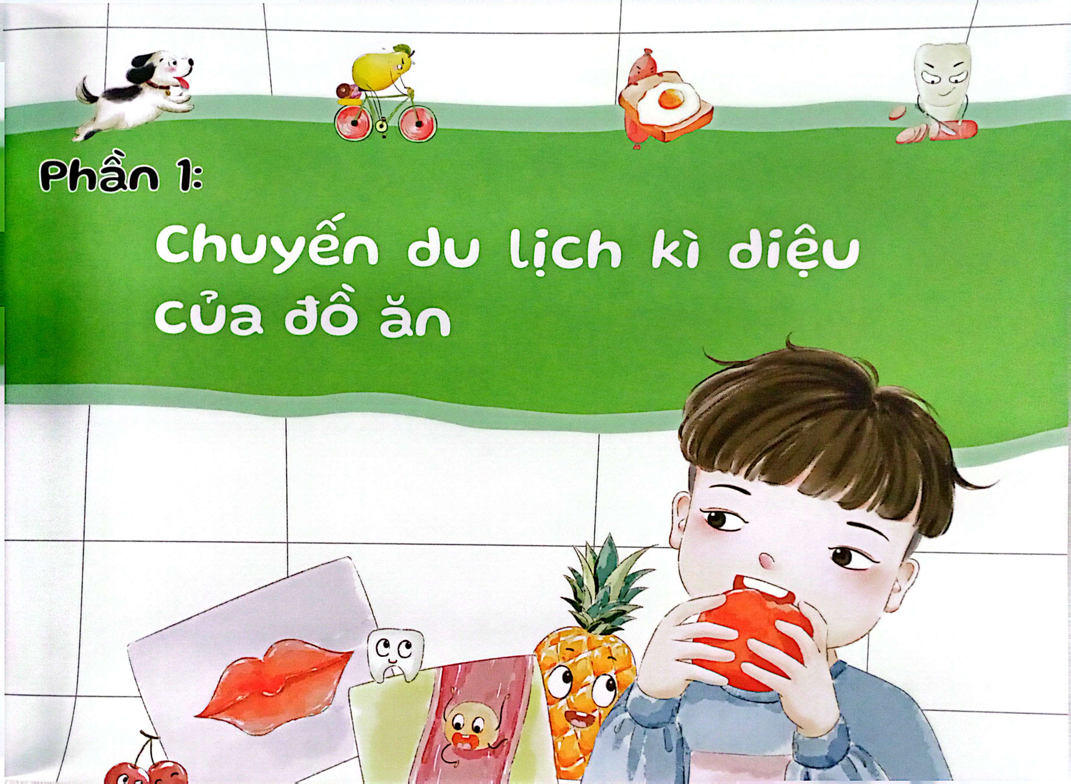 bí mật về cơ thể chúng mình - hệ tiêu hóa khỏe mạnh