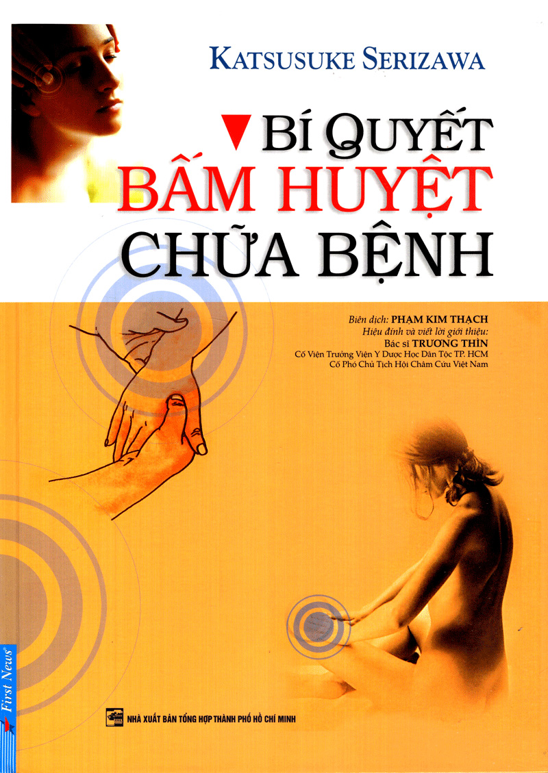 bí quyết bấm huyệt chữa bệnh (tái bản 2022)