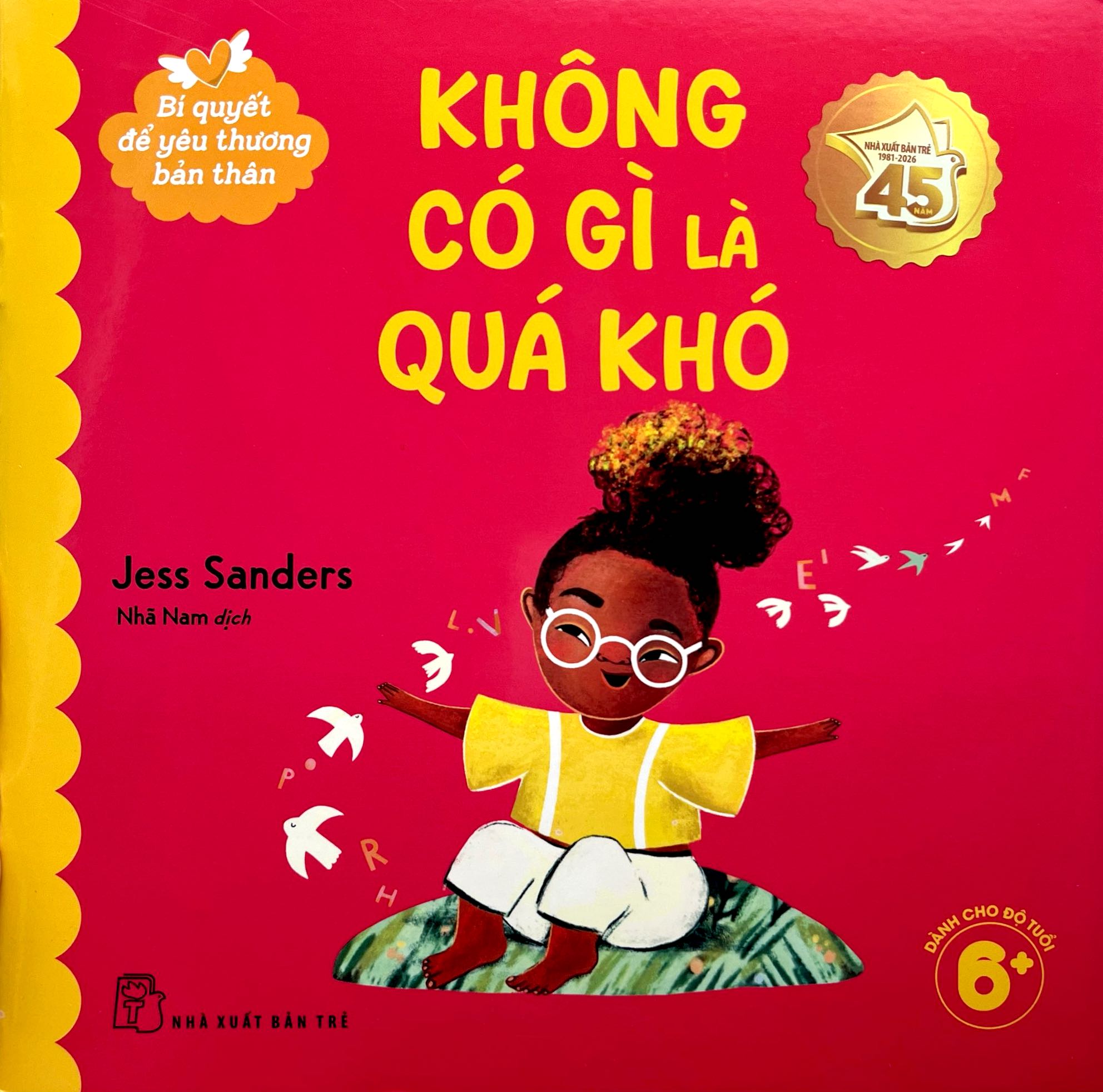 Bí Quyết Để Yêu Thương Bản Thân - Không Có Gì Là Quá Khó