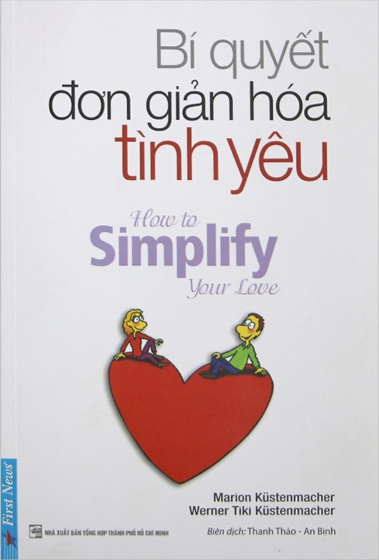 bí quyết đơn giản hóa tình yêu (tái bản 2019)