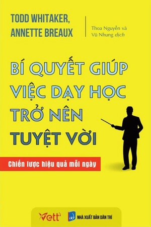 bí quyết giúp việc dạy học trở nên tuyệt vời - chiến lược hiệu quả mỗi ngày
