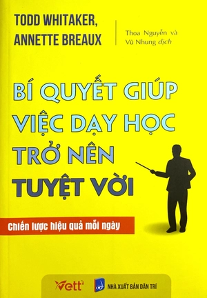 bí quyết giúp việc dạy học trở nên tuyệt vời - chiến lược hiệu quả mỗi ngày