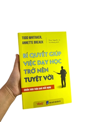 bí quyết giúp việc dạy học trở nên tuyệt vời - chiến lược hiệu quả mỗi ngày