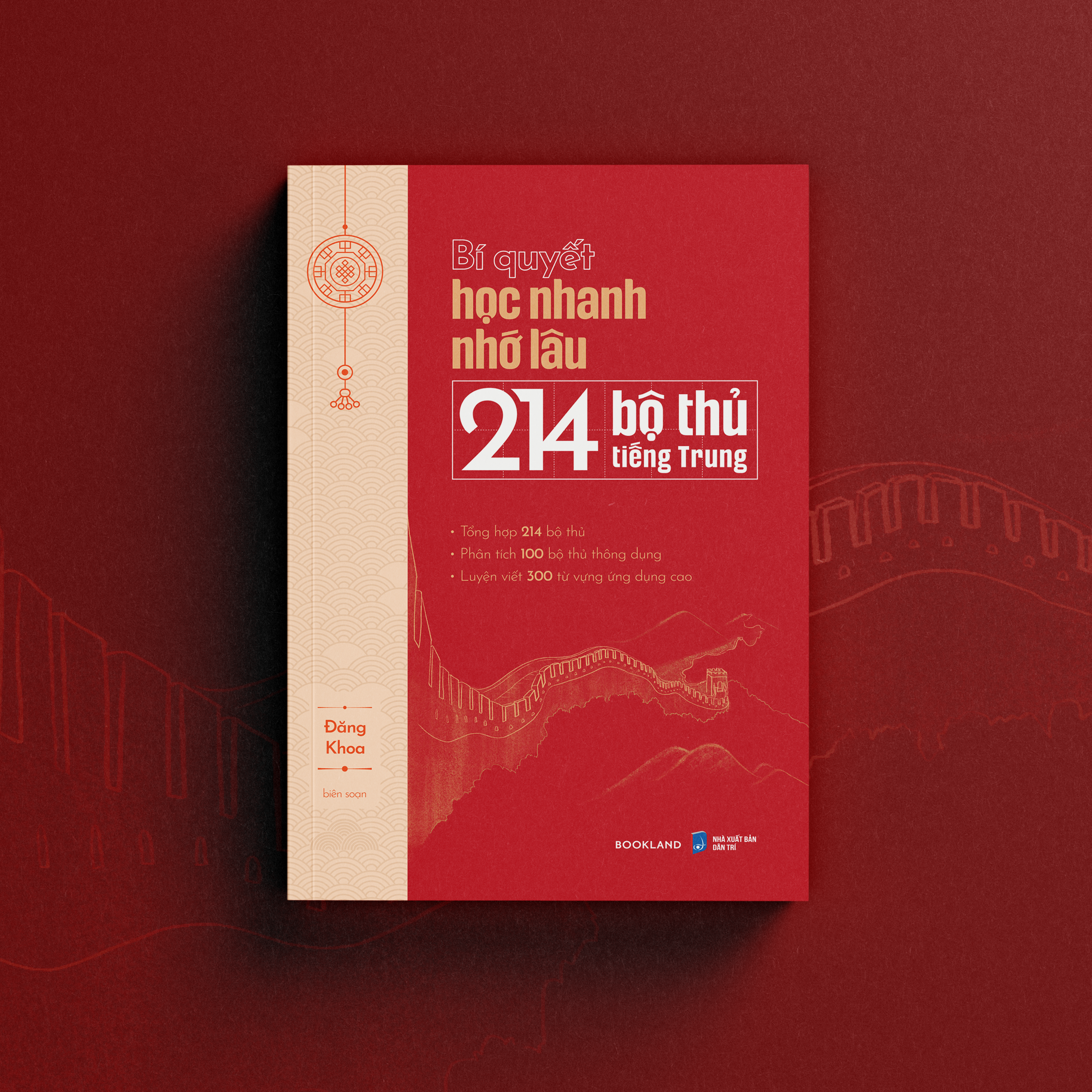 Bí Quyết Học Nhanh Nhớ Lâu 214 Bộ Thủ Tiếng Trung