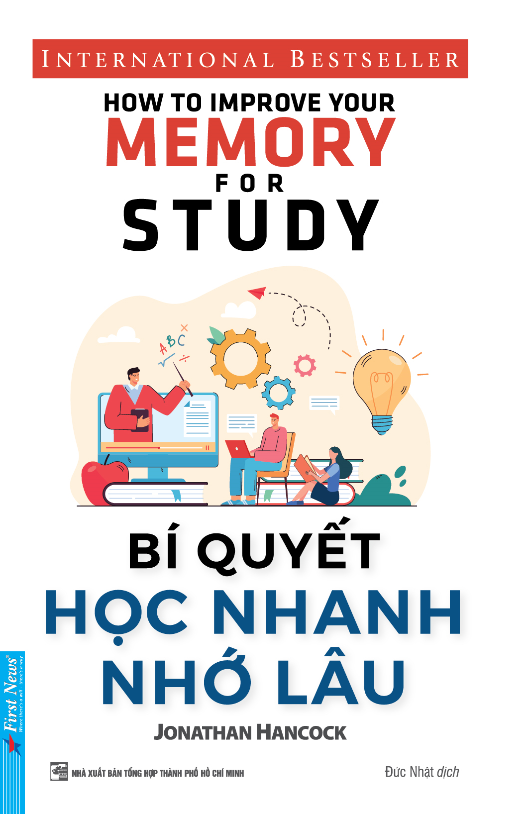 bí quyết học nhanh nhớ lâu (tái bản 2021)