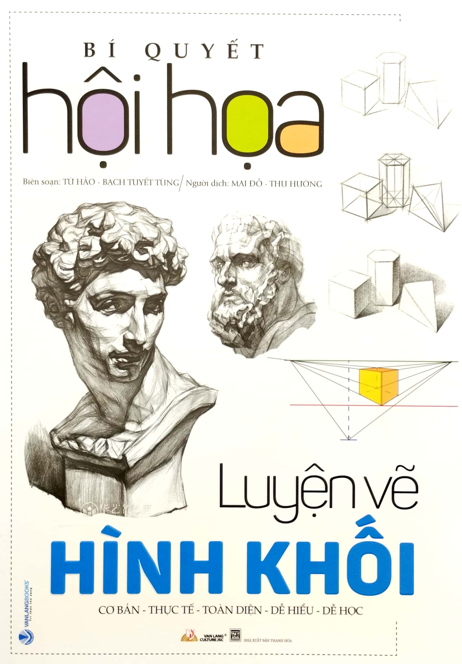 bí quyết hội họa - luyện vẽ hình khối