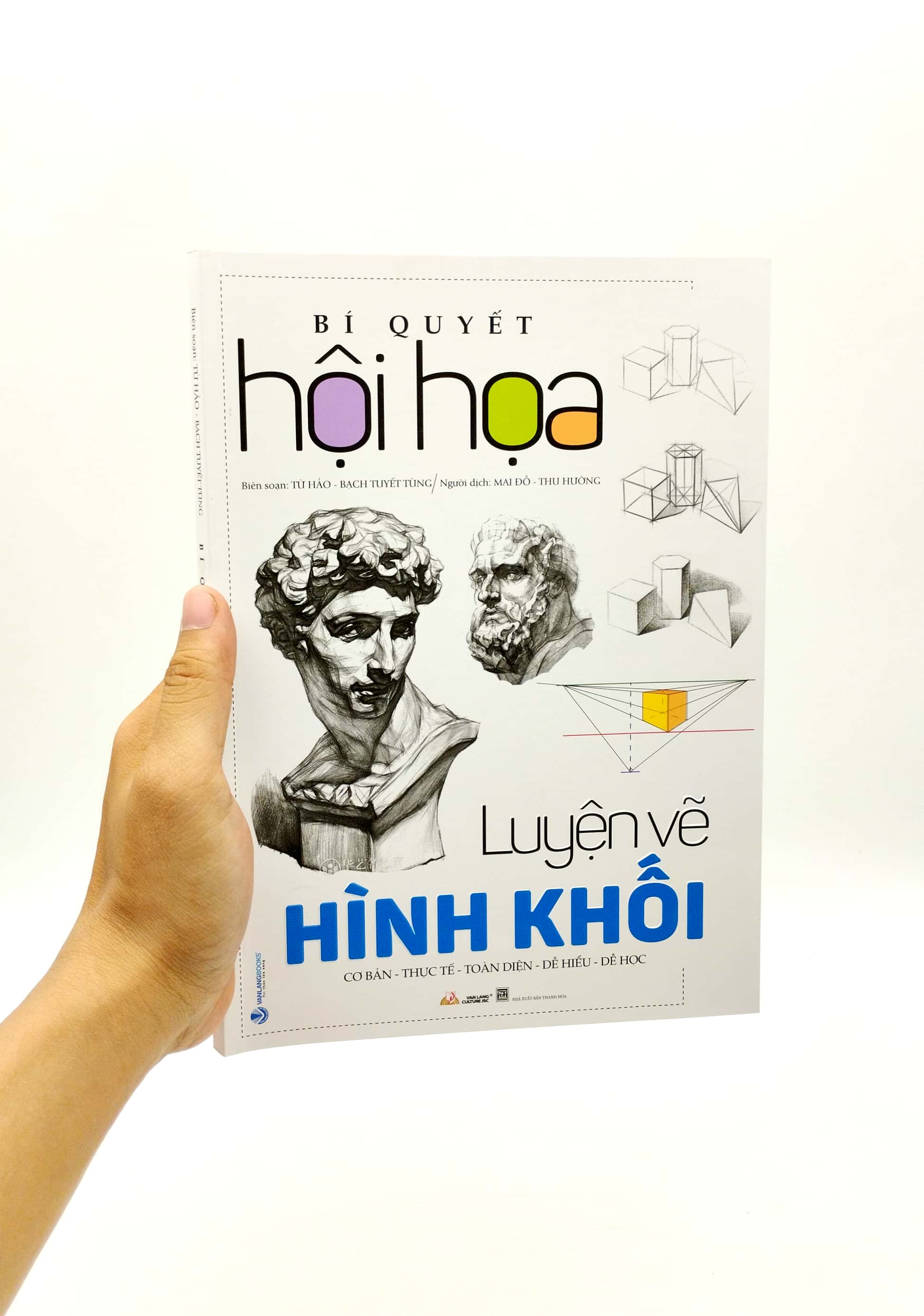 bí quyết hội họa - luyện vẽ hình khối