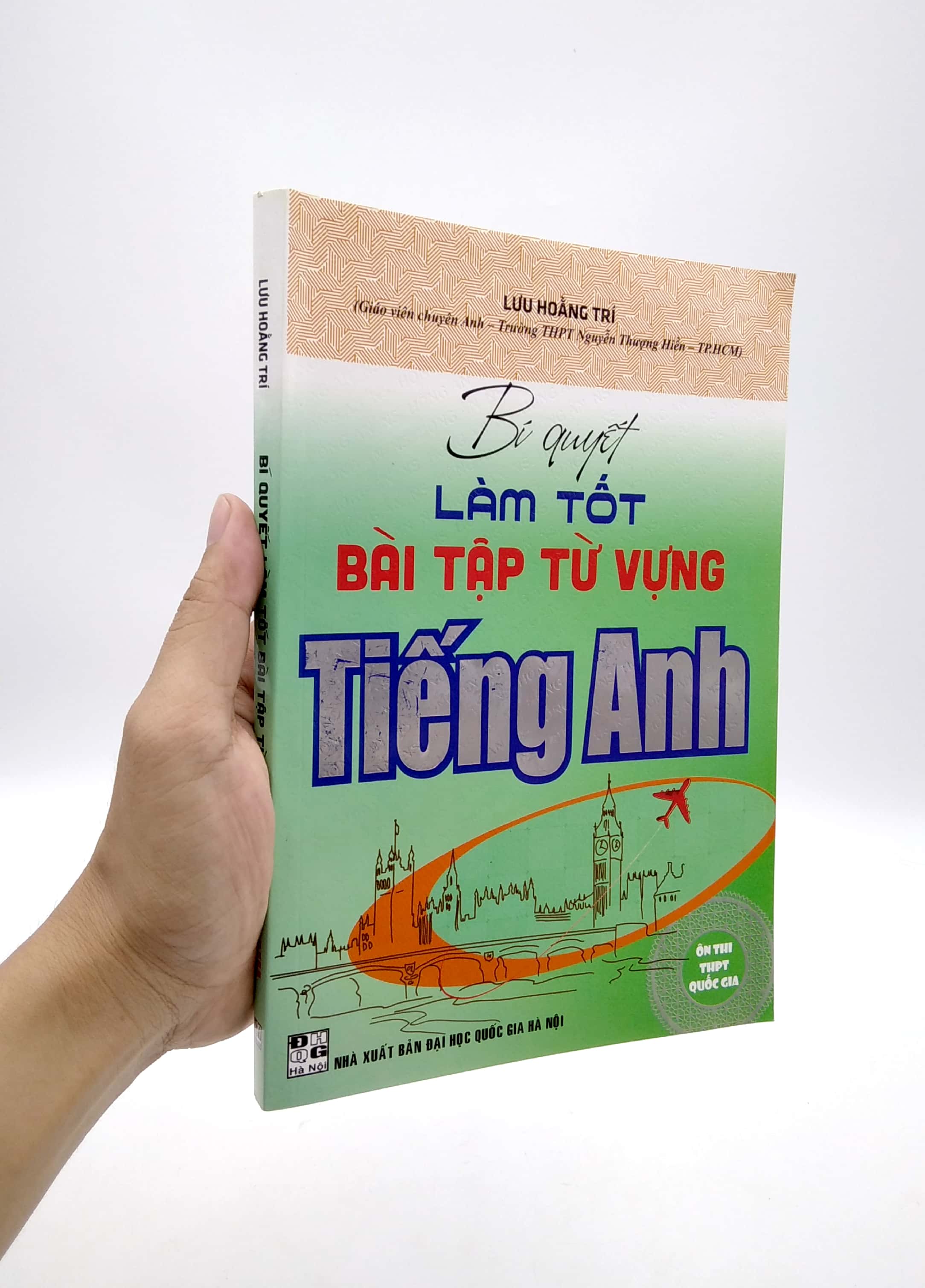bí quyết làm tốt bài tập từ vựng tiếng anh - ôn thi thpt quốc gia
