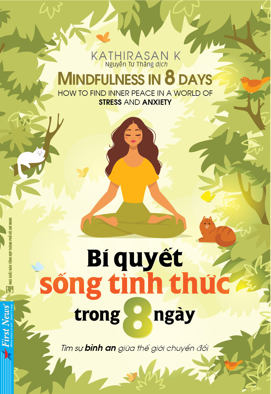 bí quyết sống tỉnh thức trong 8 ngày
