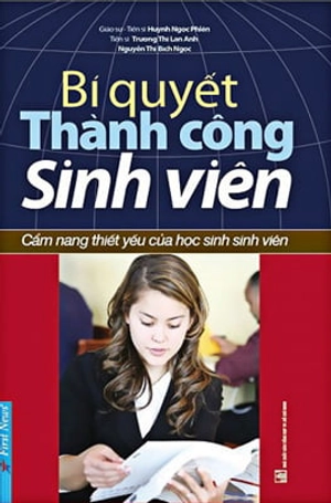 bí quyết thành công sinh viên (tái bản 2017)