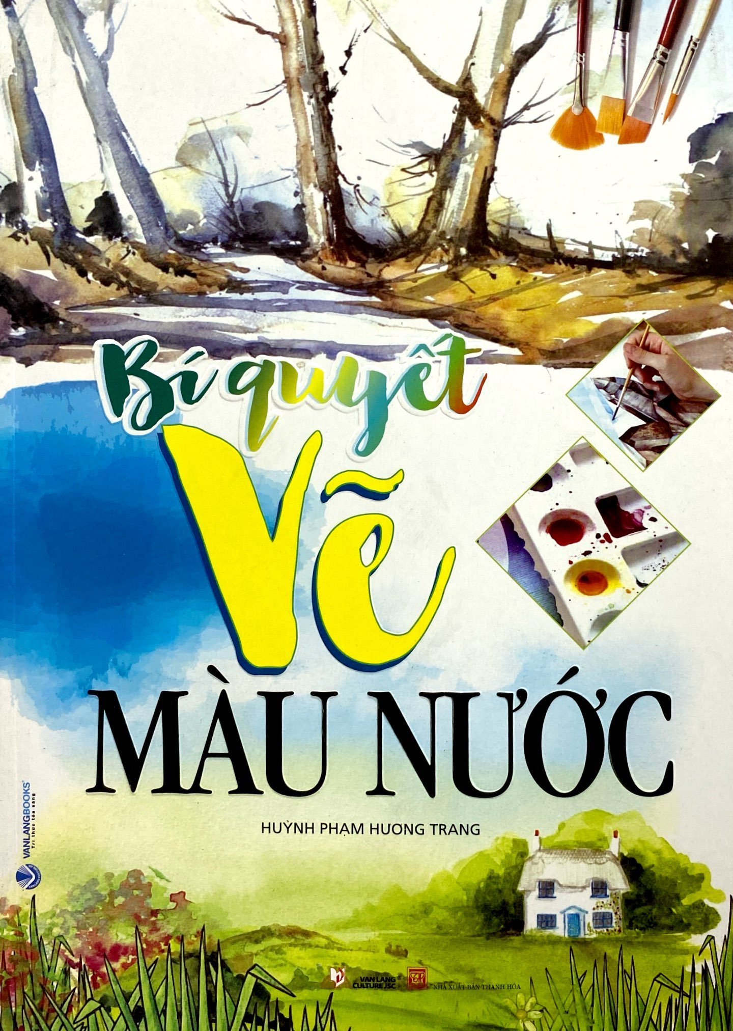 bí quyết vẽ màu nước (tái bản)