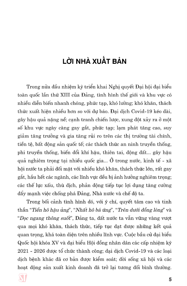 biến thách thức thành cơ hội - quyết tâm tạo đột phá đưa đất nước phát triển nhanh, bền vững