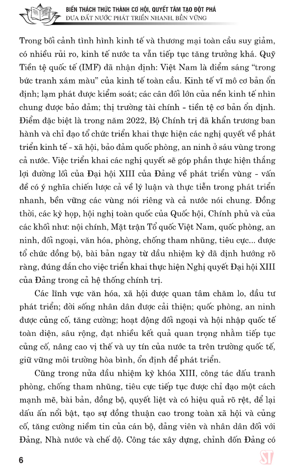 biến thách thức thành cơ hội - quyết tâm tạo đột phá đưa đất nước phát triển nhanh, bền vững
