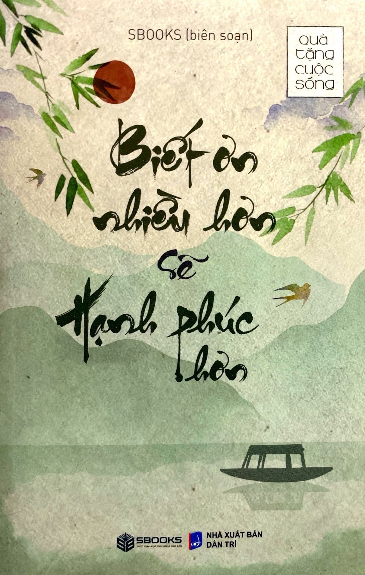 biết ơn nhiều hơn sẽ hạnh phúc hơn