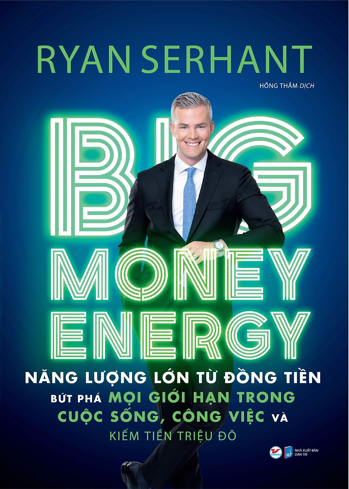 big money energy - năng lượng lớn từ đồng tiền
