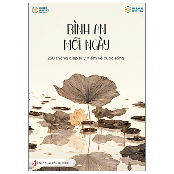 bình an mỗi ngày - 250 thông điệp suy niệm về cuộc sống