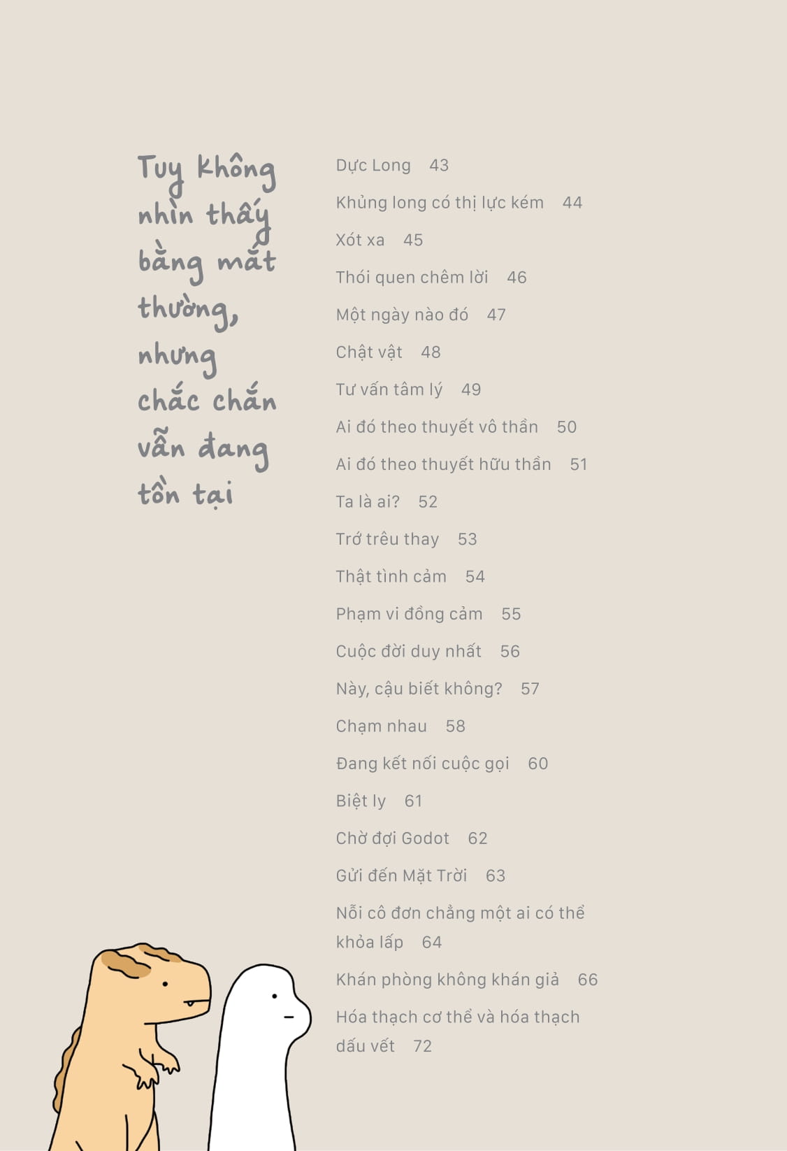 bình thản tĩnh lặng, dũng cảm cô đơn