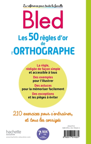 bled les 50 règles d'or de l'orthographe