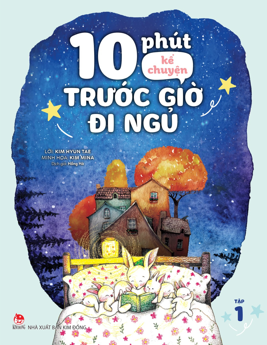 Bo
						
										
										10 Phut Ke Chuyen Truoc Gio Di Ngu - Tap 1