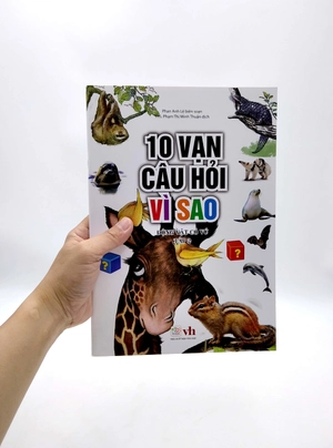bộ 10 vạn câu hỏi vì sao - động vật có vú (tập 2)