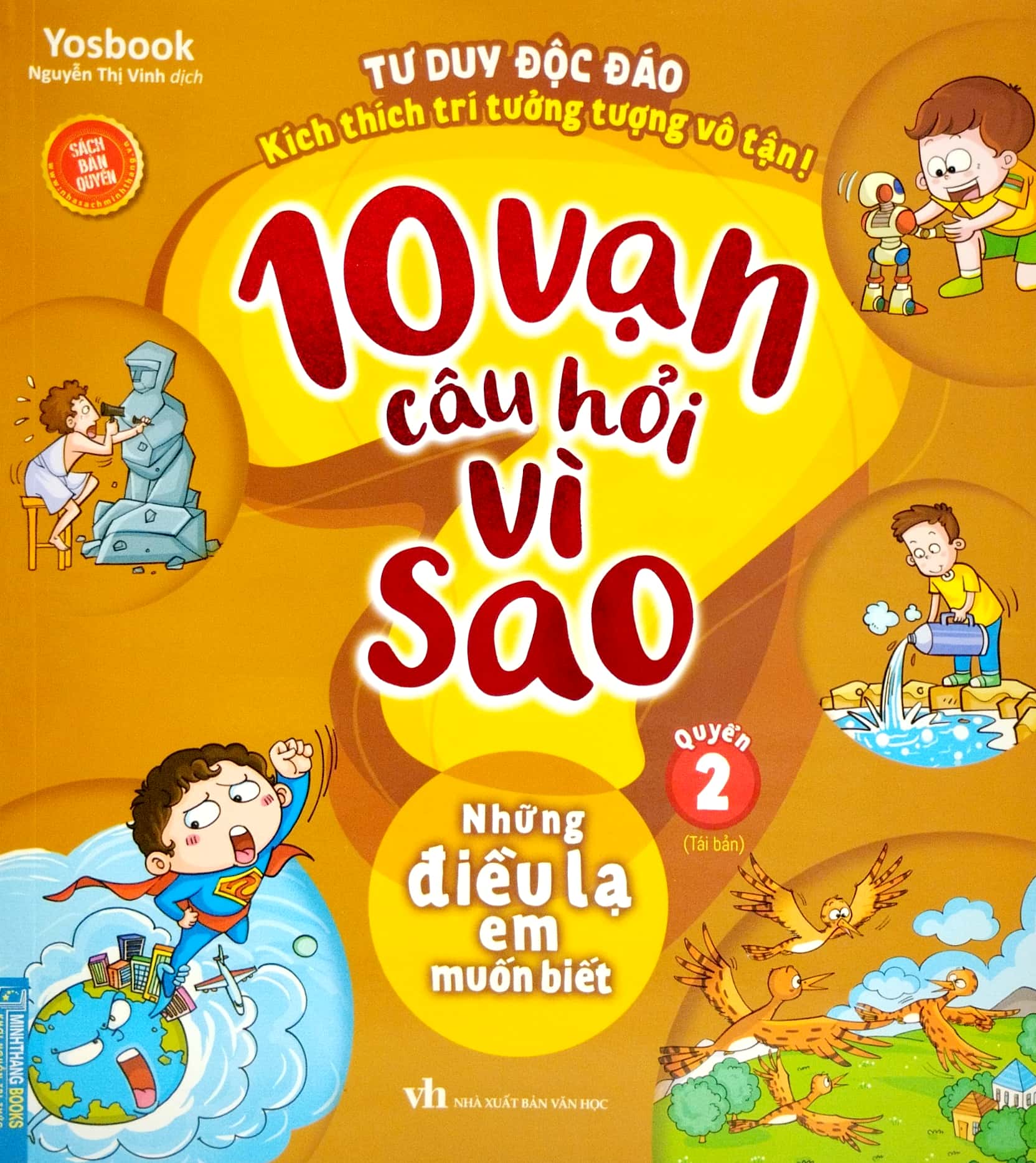 bộ 10 vạn câu hỏi vì sao - quyển 2: những điều lạ em muốn biết (tái bản 2023)