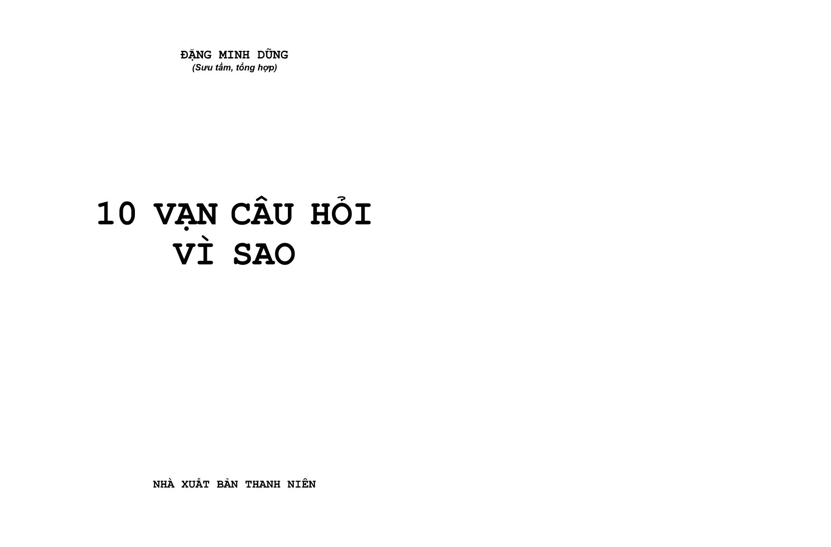 bộ 10 vạn câu hỏi vì sao - tập 1 (tái bản 2023)