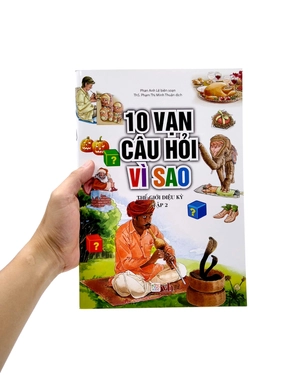 bộ 10 vạn câu hỏi vì sao - thế giới diệu kỳ - tập 2