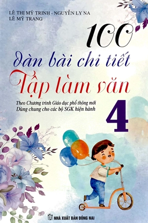 bộ 100 dàn bài chi tiết tập làm văn 4