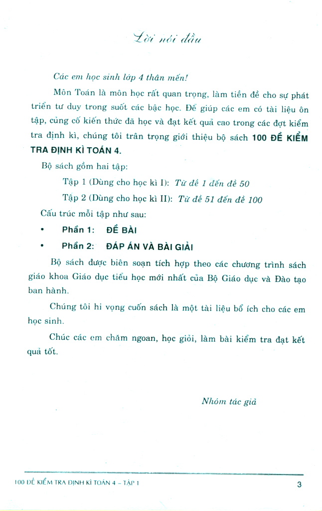 bộ 100 đề kiểm tra định kì toán 4 - tập 1 - có đáp án và lời giải (biên soạn theo chương trình gdpt mới)