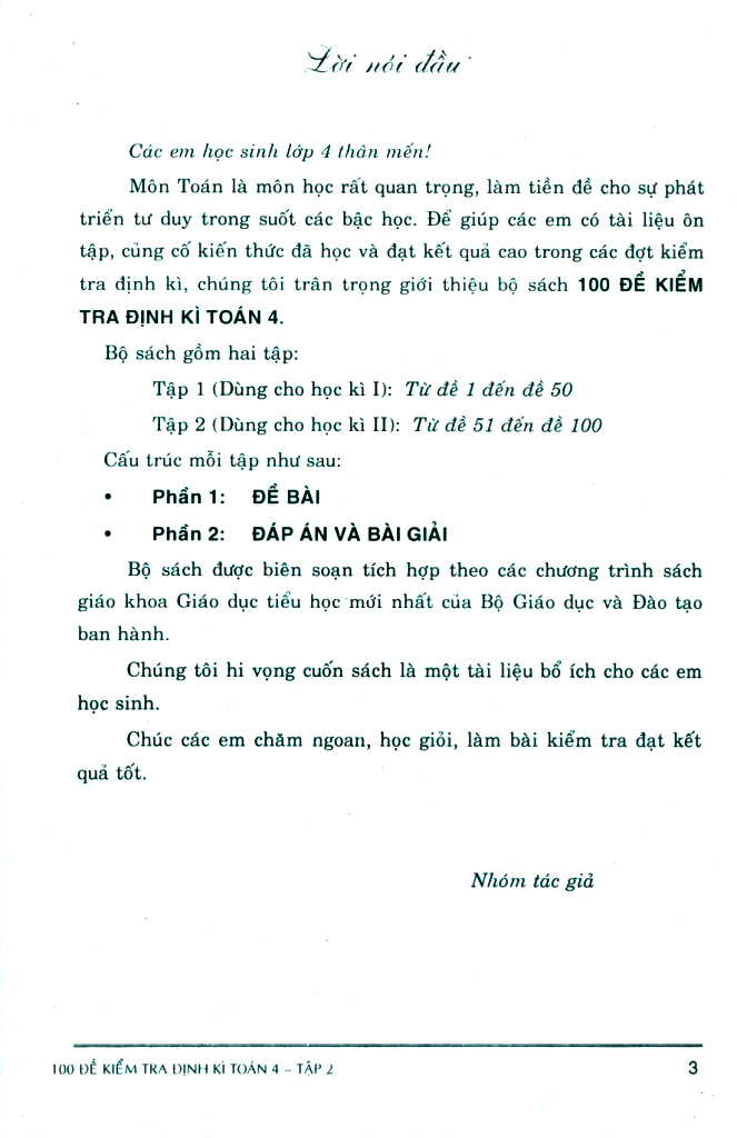 bộ 100 đề kiểm tra định kì toán 4 - tập 2 - có đáp án và lời giải (biên soạn theo chương trình gdpt mới)